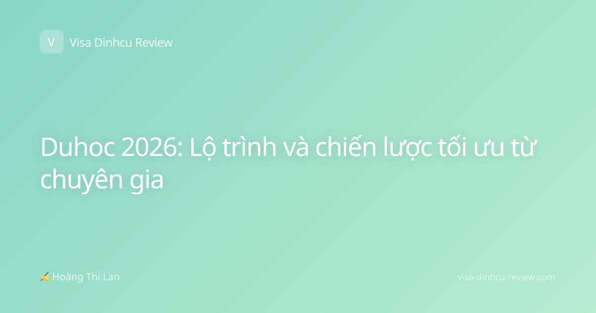 Duhoc 2026: Lộ trình và chiến lược tối ưu từ chuyên gia
